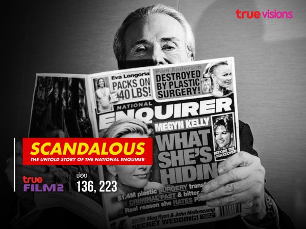 Scandalous: The Untold Story of the National Enquirer