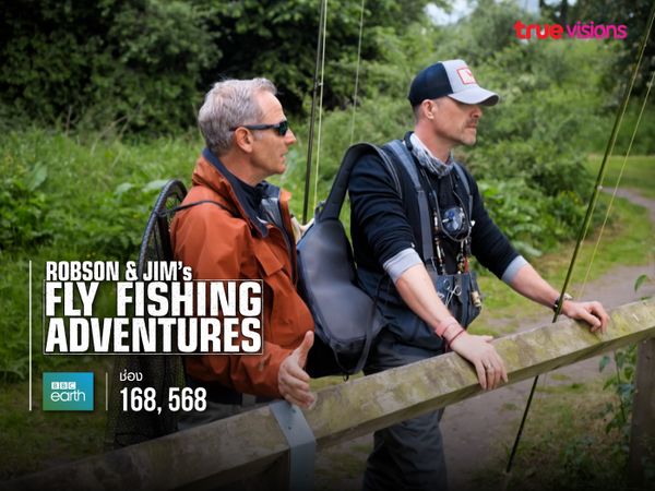 Robson and Jim's Fly Fishing Adventures S2