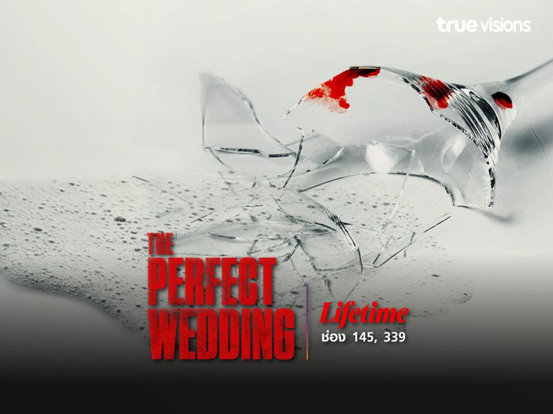 The Perfect Wedding