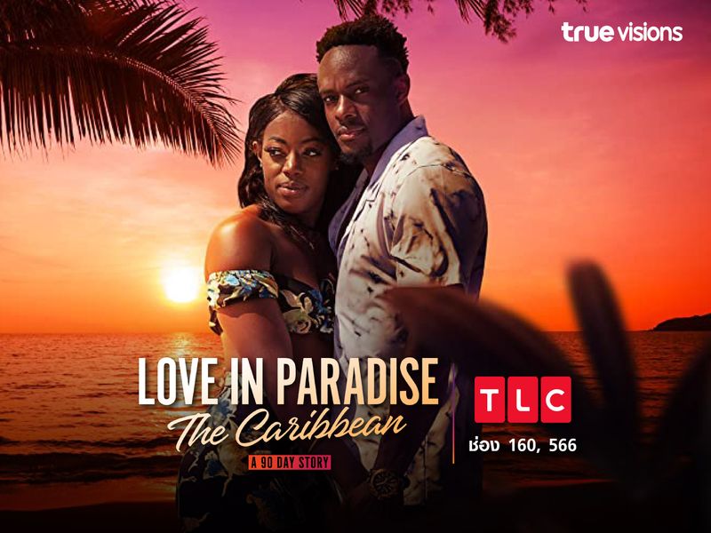 Love in Paradise: The Caribbean