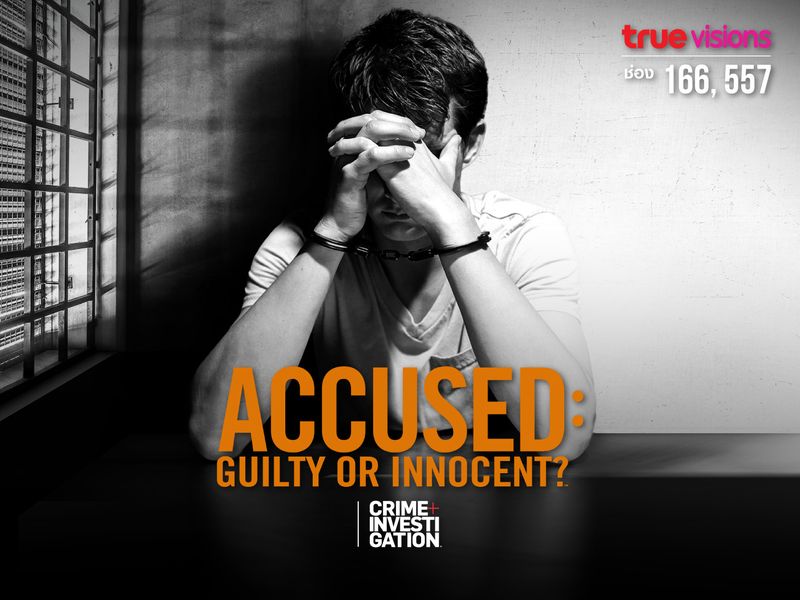 Accused: Guilty or Innocent?