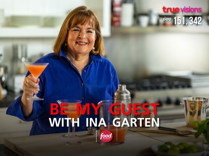 Be My Guest with Ina Garten